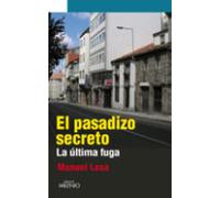El Pasadizo Secreto
