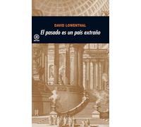 El pasado es un país extraño: 194 (Universitaria)
