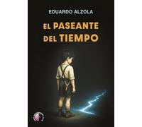 El paseante del tiempo (Novela)