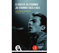 El paseo de Joe Strummer / Joe Strummer Takes A Walk: 5 (Cervantes Theatre)