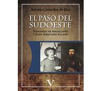 El paso del Sudoeste | Antonio. Cavanillas De Blas
