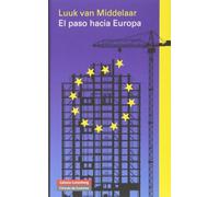 El paso hacia Europa: Historia de un comienzo (Ensayo)