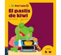El Pastis De Kiwi (k W) (pol I Laia)