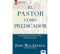 El pastor como predicador / The Shepherd as Preacher