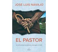 El pastor: Le ofrecieron el palacio; escogió el redil / The Shepherd: They Offer ed Him the Palace, but He Chose the Stables: Le ofrecieron el ... Him the Palace, but He Chose the Stables