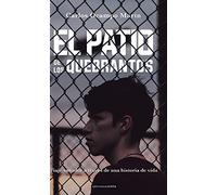 El patio de los quebrantos: Viaje sanador a través de una historia de vida (NARRATIVA)