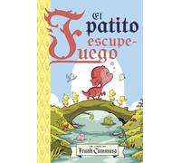 El patito escupe - fuego (Picarona)