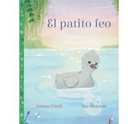 El patito feo: 7 (Cuentos de Hadas Eternos)
