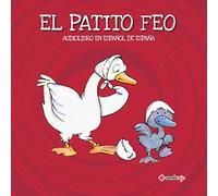 El Patito Feo/ The Ugly Duckling: 4 (Cuentos de siempre bilingües)