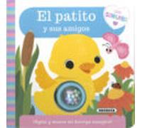El Patito Y Sus Amigos (libro Sonajero)