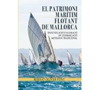 El patrimoni marítim flotant de Mallorca