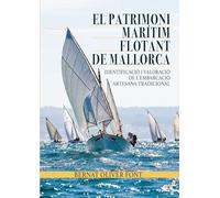 El patrimoni marítim flotant de Mallorca: Identificació i valoració de l’embarcació artesana tradicional: 94 (Arbre de mar)