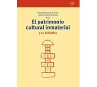 El Patrimonio Cultural Inmaterial Y Su Didactica