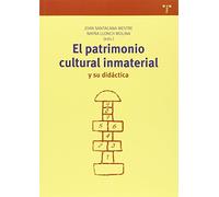 El patrimonio cultural inmaterial y su didáctica (Biblioteconomía y Administración cultural)