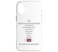 EL PATRIOTA BRITÁNICO APOYA LA ORGULLOSA HISTORIA BRITÁNICA NO AVER Carcasa para iPhone 16 Plus