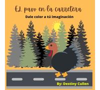 El Pavo en la Carretera: Dale Color a tu Imaginación