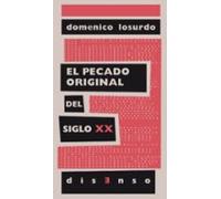 El pecado original del siglo XX