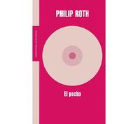 El pecho | Philip Roth