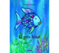 El peix Irisat (El peix Irisat) (Contes infantils)