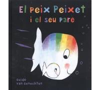 El Peix Peixet I El Seu Pare