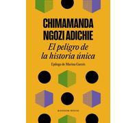 El peligro de la historia única | Chimamanda Ngozi Adichie