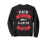 El Pelo Divertido Solo me ralentizaría Calvo Humor Vintage Sudadera