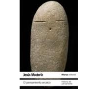 El pensamiento arcaico: Historia del pensamiento (El libro de bolsillo - Humanidades)