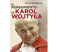 El pensamiento de Karol Wojtyla (Areópagos)