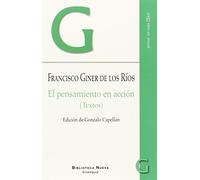 El pensamiento en acción: (Textos) (Pensar en español)