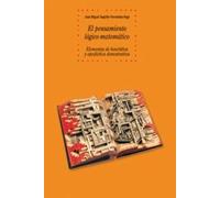 El pensamiento lógico-matemático: 73 (Historia del pensamiento y la cultura)