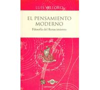 El pensamiento moderno / Modern Thought: Filosofia Del Renacimiento / Renaissance Philosophy
