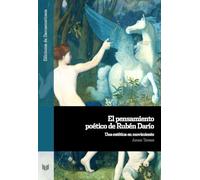 El pensamiento poético de Rubén Darío : una estética en movimiento: 170