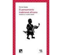 el pensamiento tradicional africano: regreso al planeta negro