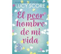 El Peor Hombre De Mi Vida