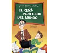 El Peor Profesor Del Mundo
