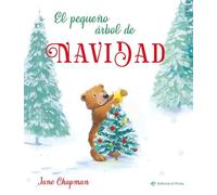 El pequeño árbol de Navidad: Una entrañable historia que celebra la magia de la Navidad. Libros con valores para niños. Cuentos 2-6 años. Letra de imprenta.: 13 (Álbumes ilustrados)