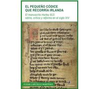 EL PEQUEÑO CÓDICE QUE RECORRÍA IRLANDA