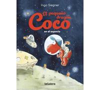 El pequeño dragón Coco en el espacio (El petit drac Coco)