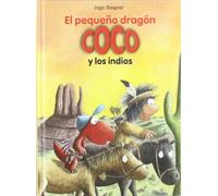 El pequeño dragón Coco y los indios