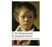 El pequeño héroe (Narrativa)