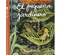 El Pequeño Jardinero: 1 (La Pequeña Impedimenta)