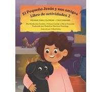 El Pequeño Jesús y sus amigos: Libro de actividades 2