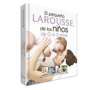 El Pequeno Larousse De Los Ninos De 0 A 3 Ano