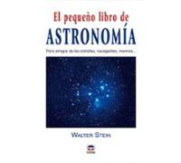 El Pequeño Libro De Astronomia