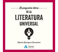 El Pequeño Libro De La Literatura Universal