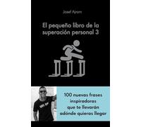 El pequeño libro de la superación personal 3