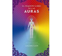 El pequeño libro de las auras: Una introducción a los campos de energía (Tabla de esmeralda)