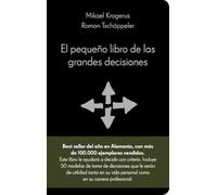 El pequeño libro de las grandes decisiones: 50 modelos para el pensamiento estratégico