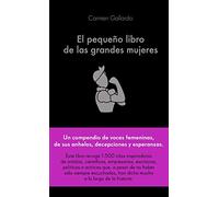 El Pequeño Libro De Las Grandes Mujeres