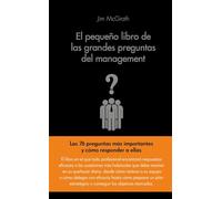 El pequeño libro de las grandes preguntas del management